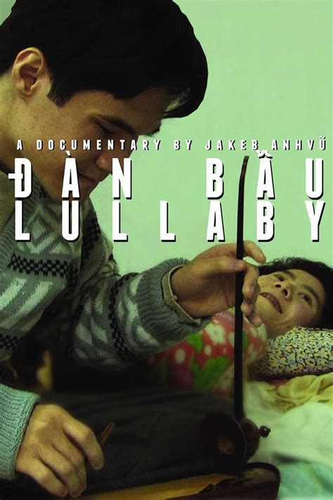 Dan Bau Lullaby (Short 2015) - IMDb