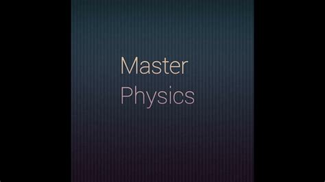 Road Map of physics - YouTube