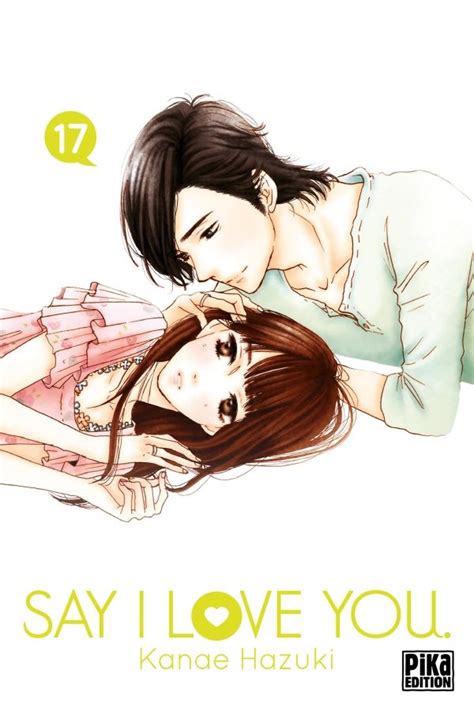 Vol.17 Say I love you - Manga - Manga news