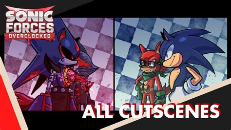 Sonic Forces Overclocked ALL CUTSCENES - YouTube