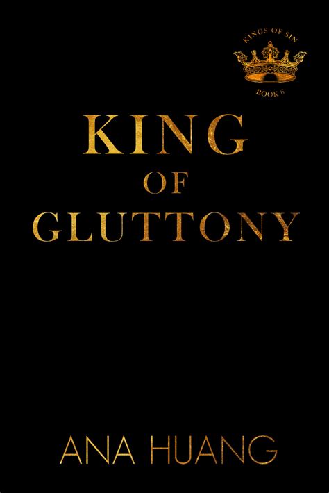 King of Gluttony | Ana Huang