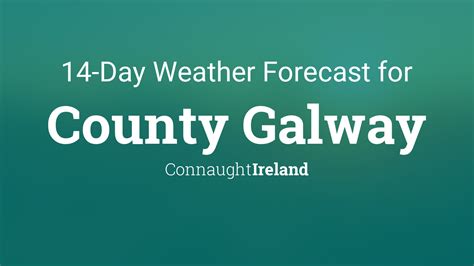 County Galway, Ireland 14 day weather forecast