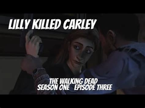 LILLY KILLED CARLEY! - The Walking Dead Season One - Season Three #1 - YouTube