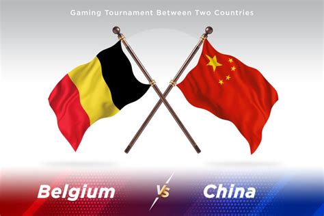 Belgium versus China Two Flags