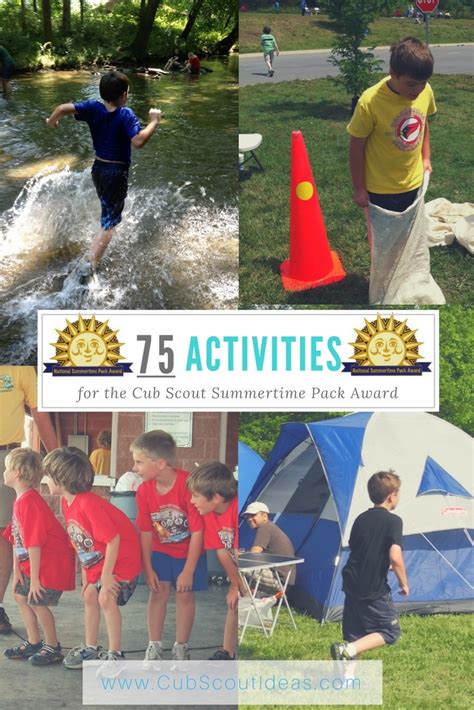 75 Pack Activities for the Summertime Fun Adventures ~ Cub Scout Ideas