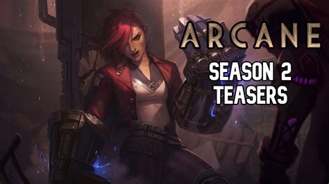 All Arcane Season 2 Teasers Summarized - GameRiv