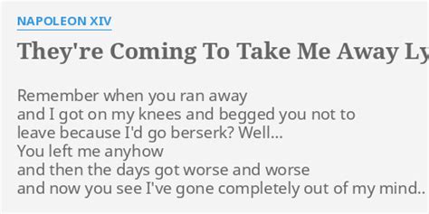 "THEY'RE COMING TO TAKE ME AWAY" LYRICS by NAPOLEON XIV: Remember when ...