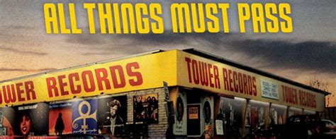 All Things Must Pass – The Long Awaited Tower Records Documentary ...