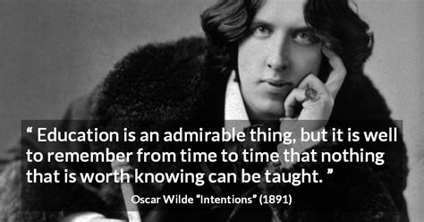 Oscar Wilde: “Education is an admirable thing, but it is well...”