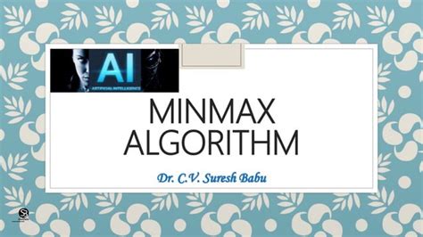 Min-Max algorithm | PPT