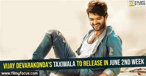 Vijay Devarakonda's Taxiwala to release in June 2nd week! - Filmy Focus