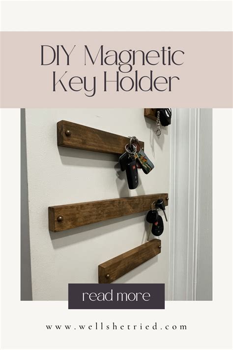 DIY Magnetic Key Holder - Well She Tried