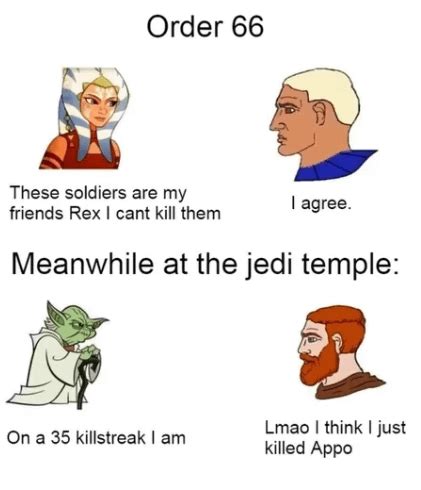 Order 66 meme : r/clonewars