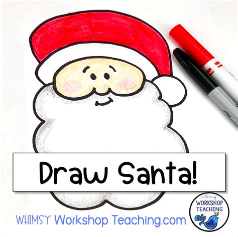 directed drawing santa - Whimsy Workshop Teaching