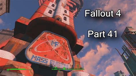 Fallout 4 : Mass Fusion Building : Gameplay Walkthrough : 1080p PS4 : Part 41 - YouTube