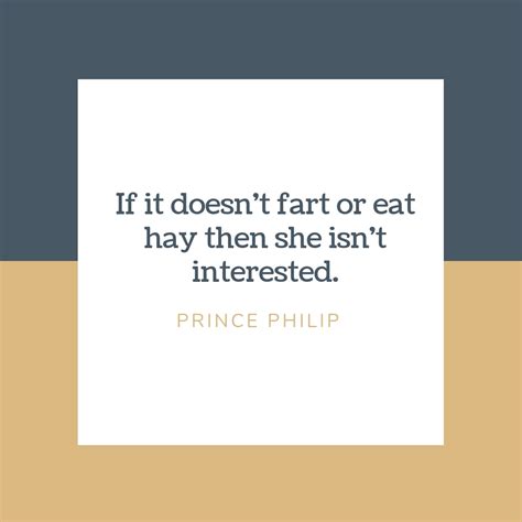 Prince Philip Quotes 2 | QuoteReel