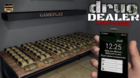 DRUG DEALER SIMULATOR GAMEPLAY FR - JE TRAVAILLE POUR UN NOUVEAU GANG ...