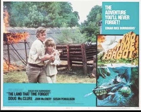 THE LAND THAT TIME FORGOT Released Aug. 13, 1975 with Doug McClure ...