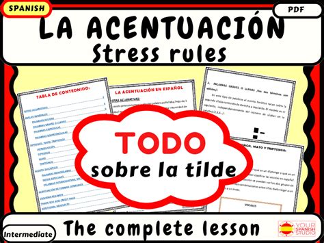 Spanish stress and written accent rules notes La acentuación y la tilde lección | Made By Teachers