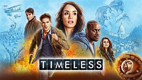 Timeless Season 3 Finale Movie: NBC Premiere Date, Release Date, Renewal Status // NextSeasonTV