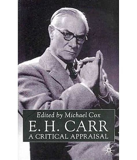 E.H.Carr: A Critical Appraisal: Buy E.H.Carr: A Critical Appraisal Online at Low Price in India ...