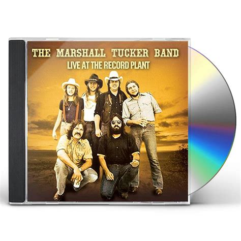 The Marshall Tucker Band LIVE AT THE RECORD PLANT CD