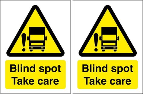 Set of 2 Blind spot take Care Signs. 150mm x 200mm Self Adhesive ...