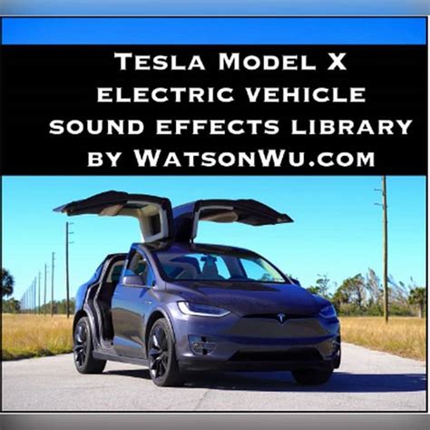 Tesla Model X Electric Vehicle Sound Effects Library | Car Sound Effects Library | Asoundeffect.com