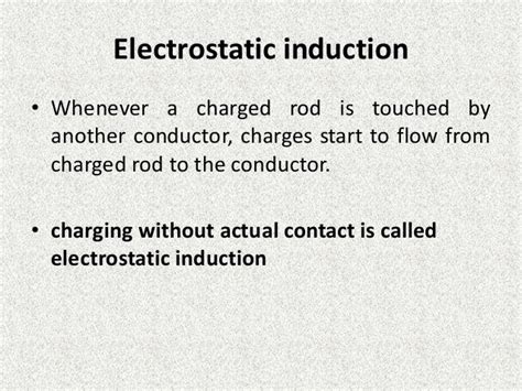 ELECTROSTATIC INDUCTION