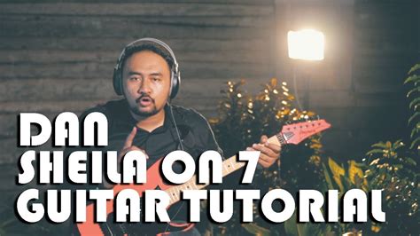 Dan Chords - Sheila On 7 (Guitar Tutorial) - YouTube