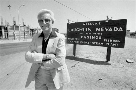 Don Laughlin, Who Turned a Patch of Desert Into a Casino Mecca, Dies at 92 - The New York Times