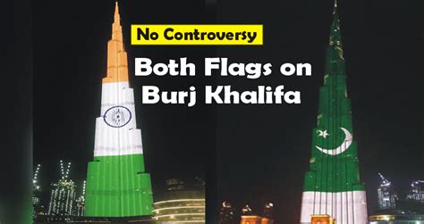 Burj Khalifa Lightened With Both Pakistani and Indian Flags - V Guide