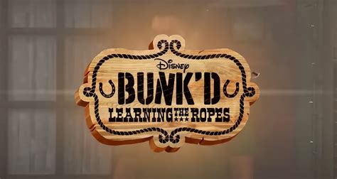 ‘Bunk’d’ Season 6 Premieres as ‘Bunk’d: Learning the Ropes’ – Meet the New & Returning Cast ...