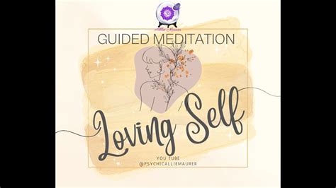 Loving Self Guided Meditation - YouTube