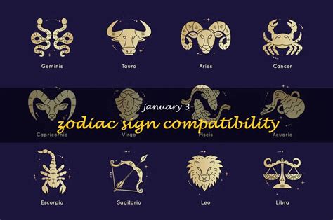 Unlocking The Secrets Of January 3 Zodiac Sign Compatibility: Who ...