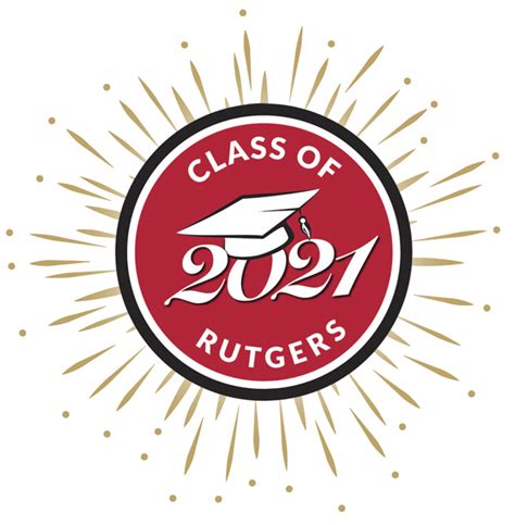 To the Class of 2021! | Rutgers University