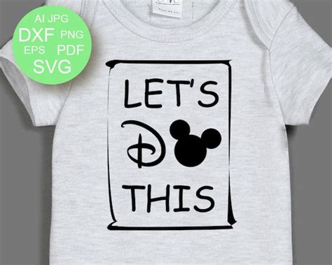 Let's Do This svg files saying Toddler shirt svg Disney | Etsy