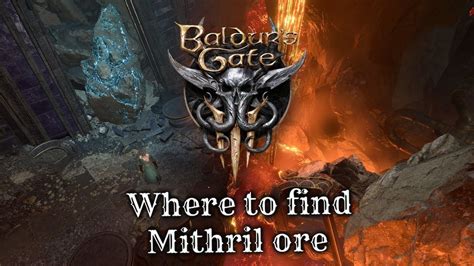 Find Mithril Ore for the Adamantine Forge in Baldur's Gate 3