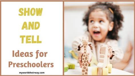 10 Fun Show and Tell Ideas for Preschoolers