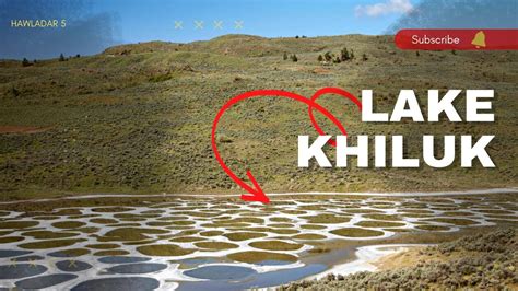 Exploring the Beauty of Lake Khiluk A Nature Lover's Paradise - YouTube