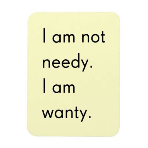 Needy People Quotes. QuotesGram