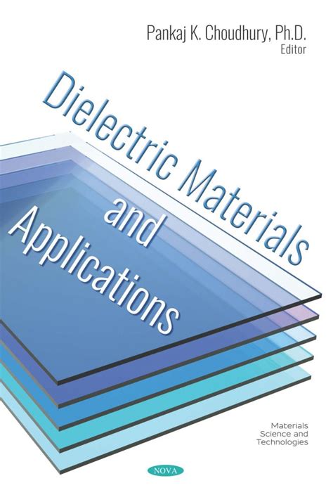 Dielectric Materials and Applications – Nova Science Publishers