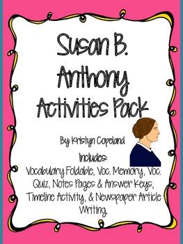 Susan B. Anthony Activities Pack by Copeland's Got Class | TpT