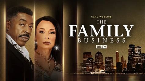 ‘Carl Weber’s The Family Business’ returns to BET for season 4: How to stream without cable ...