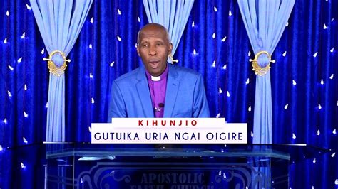 Gutuika Uria Ngai Oigire || Rurumuka Program Inooro TV || Bishop Peter Gatimu - YouTube