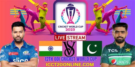 India vs Pakistan 12th ODI Cricket World Cup Live Stream 202