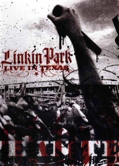 Linkin Park: Live in Texas (2003) - FilmAffinity