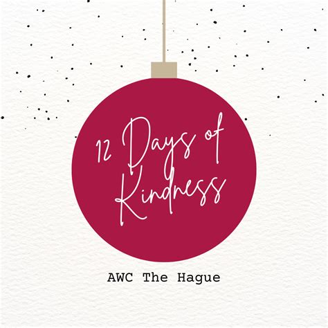 AWC The Hague’s 12 Days of Kindness - The Hague Online