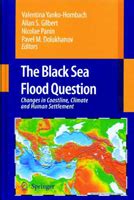 The Black Sea Flood Question - Biblical Archaeology Society