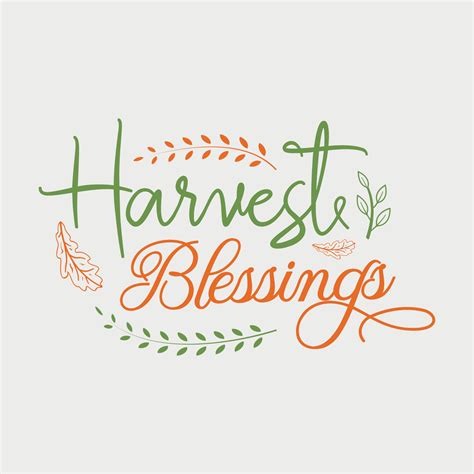 Harvest blessing vector illustration , hand drawn lettering with Fall quotes, Fall designs for t ...